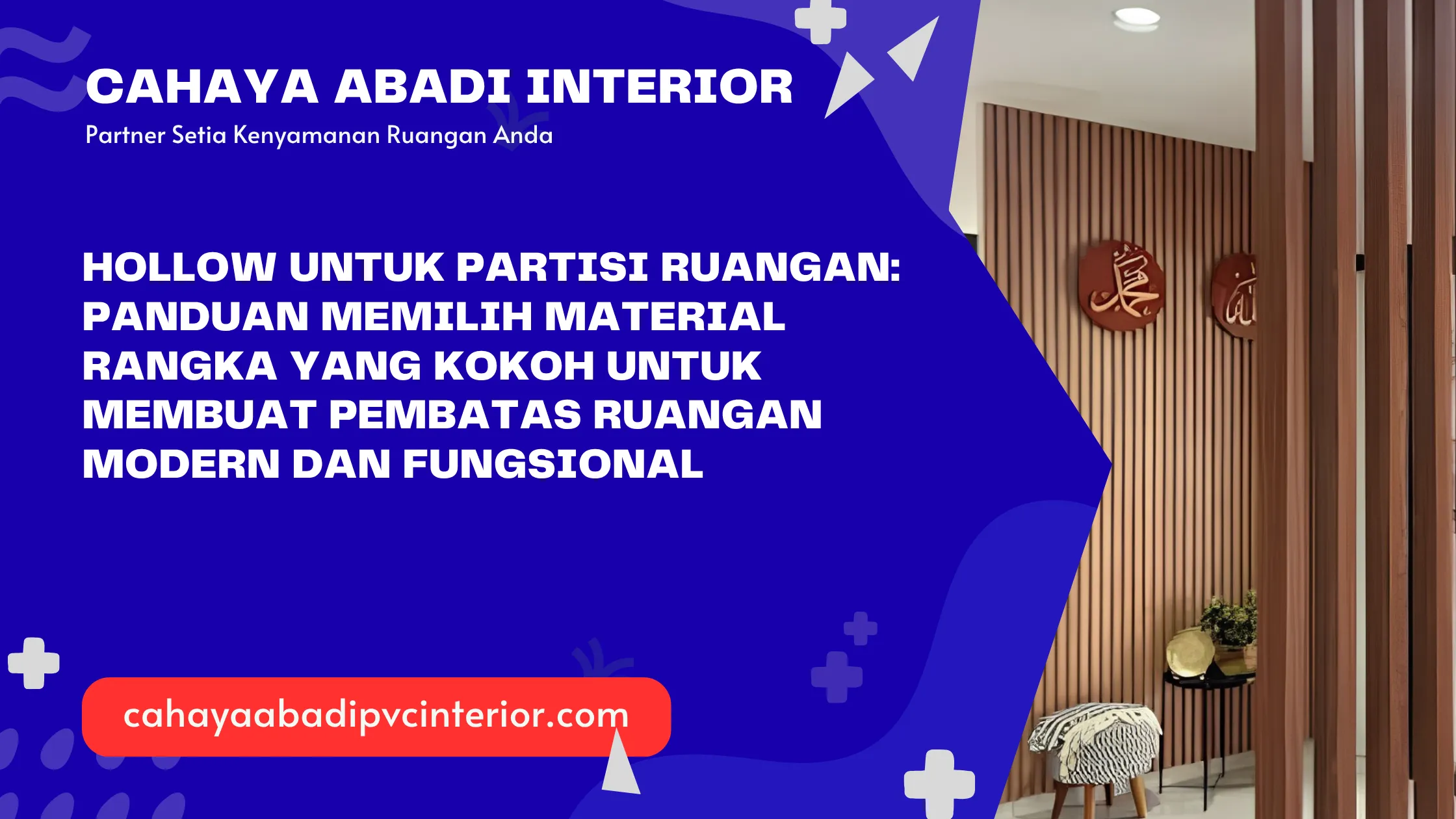 Hollow untuk Partisi Ruangan: Panduan Memilih Material Rangka yang Kokoh untuk Membuat Pembatas Ruangan Modern dan Fungsional