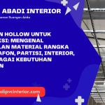 Kelebihan Hollow untuk Konstruksi: Mengenal Keunggulan Material Rangka untuk Plafon, Partisi, Interior, dan Berbagai Kebutuhan Bangunan